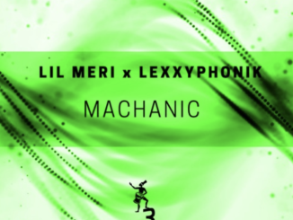 Lil Meri Ft Lexxyphonik- Machanic