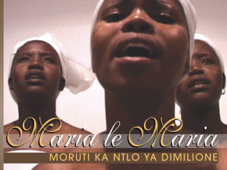 Maria Le Maria - Ke Nna Yo Morena