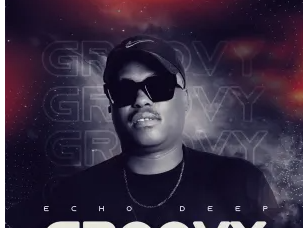 Echo Deep – Groovy