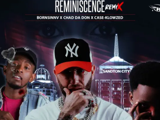 Bornsinnv, Chad Da Don & Case-Klowzed - Reminiscence (Remix)