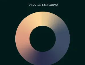 TshegoTMM & Pat Lezizmo – Life Is Too Short EP