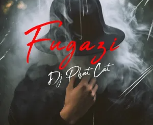 DJ Phat Cat – Fugazi