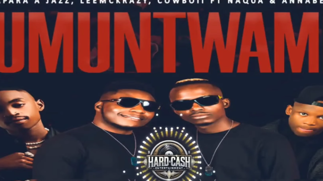 Mapara A Jazz, LeeMcKrazy, CowBoii – Umuntwami Ft. Naqua & Annabelle