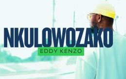 Eddy Kenzo – Nkulowozako