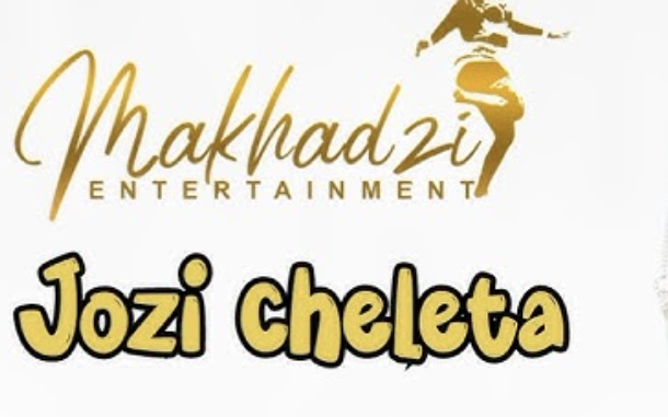 Makhadzi - jozi cheleta