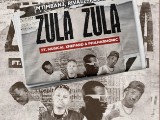 Mtimban3 - Zula Zula ft RIVALZ, Pushkin RSA, Musical Xhepard, Philharmonic