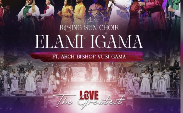 Rising Sun Choir - Elami Igama (featuring. Archbishop Vusi Gama)