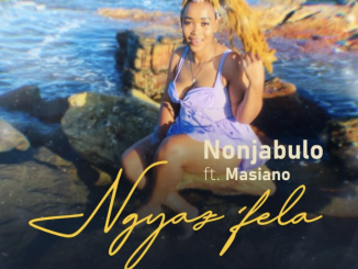 Nonjabulo - Ngyaz'fela (feat. Masiano)