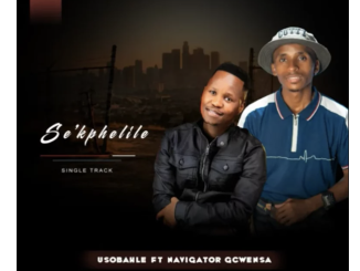 uThingo Records – Sek’phelile ft. uSobahle & Navigator Gcwensa