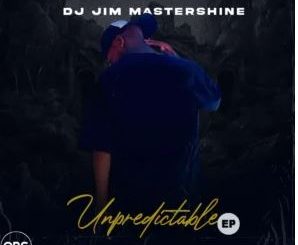 DJ Jim Mastershine – Upredictable EP