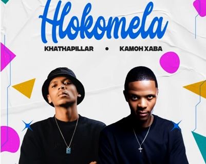 20 Kamoh Xaba – Hlokomela Ft. Khathapillar