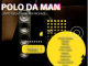 Polo Da Man – Lento Isegazini (Remix Package)