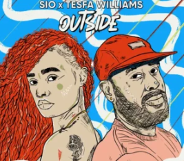 Sio, Tesfa Williams & T.Williams – Outside