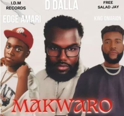 D Dalla – Makrawo Ft. Edge Amiri & King Omarion