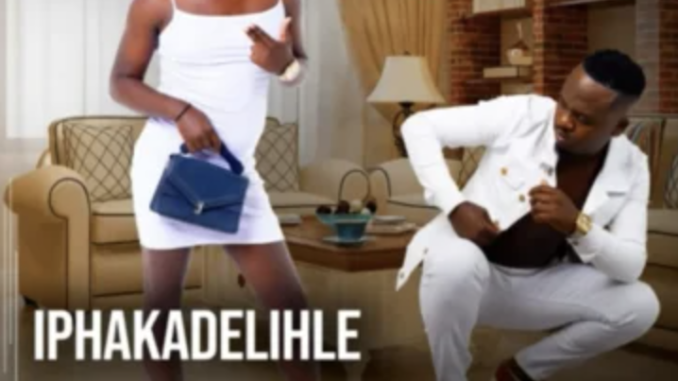 Screenshot 2025-05-01 at 23.15.40 Iphakadelihle ft Labelihle & Somcimbi – Sasizijolela kahle
