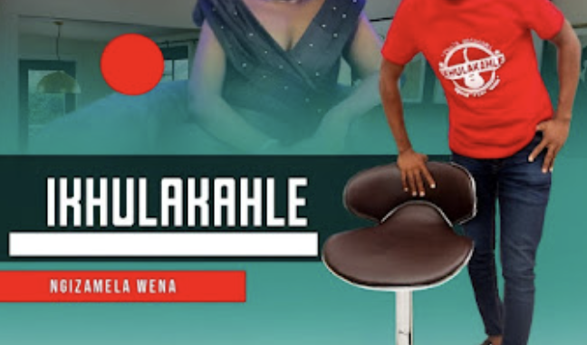 Screenshot 2025-05-02 at 08.27.37 IKHULAKAHLE - NGIZAMELA WENA