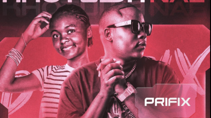 Screenshot 2025-05-07 at 05.26.26 Prifix - Khotuwa Nae (feat. Miss Khanyisa & Fix Flow)