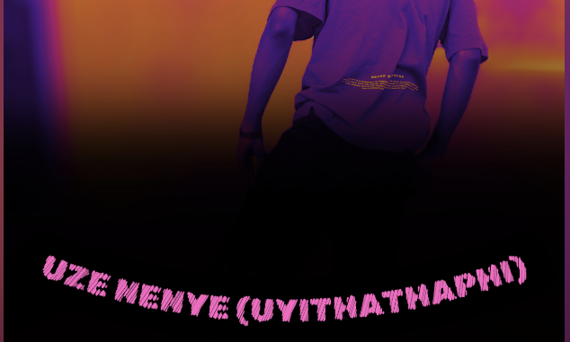Screenshot 2025-05-16 at 08.15.22 DrummeRTee924 - Uze Nenye (UYITHATHAPHI)
