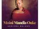 Andiswa Malgas – Mnini Mandla Onke