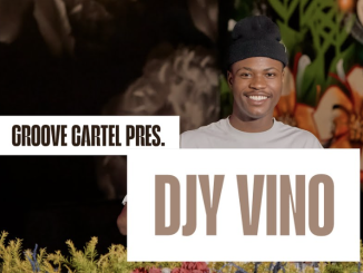 Djy Vino – Groove Cartel Amapiano Mix