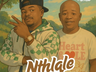 Matlou Matlou - Nthlale ft Ck The Dj