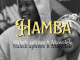 Naledi Aphiwe – Hamba ft. Mawelele