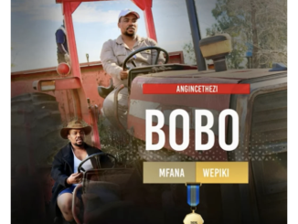 Bobo mfana wepiki – AYATHANDEKA AMANGA