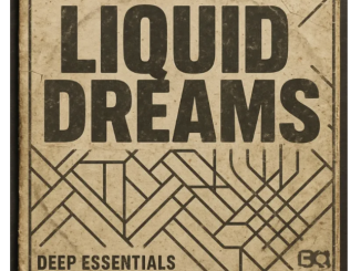 Deep Essentials – Liquid Dreams EP
