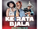 Nkgetheng the dj Makhanana – Ke rata bjala ft Ntate laiter