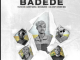 THAIFO SON – BADEDE FT AUBREY QWANA, COOL DROP, MR KANGAROO & DREAMY KINS