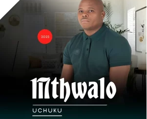 Mthwalo – Uchuku Ft. Shenge waseHlalankosi
