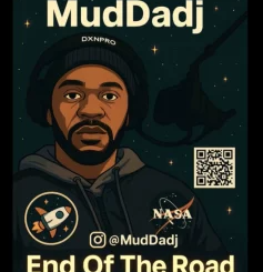 MudDadj – End Of the Road