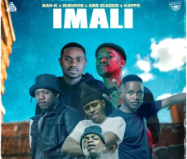 Man-K, Hlonivic, Amu Classic & Kappie – iMali (feat. Pushkin, BenyRic, Bless Maano & Kom De Perc)