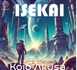 Kojo Akusa – Isekai