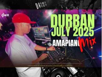 DJ Ace – Durban July 2025 (Amapiano Mix)
