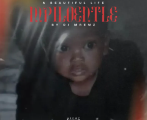 Dj Mremz – Mpiloentle ft Dj Jaivane, Soulful P & Ysus Dion