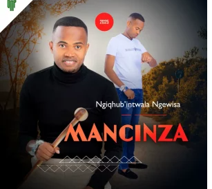 25 Mancinza – Akahambe
