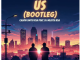 DjMlustaRsa – US(Gqom bootleg) ft Calvin Smith RSA