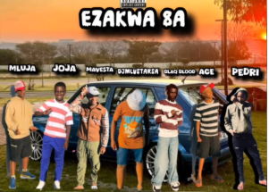 DjMlustaRsa – Ezakwa 8A!!!